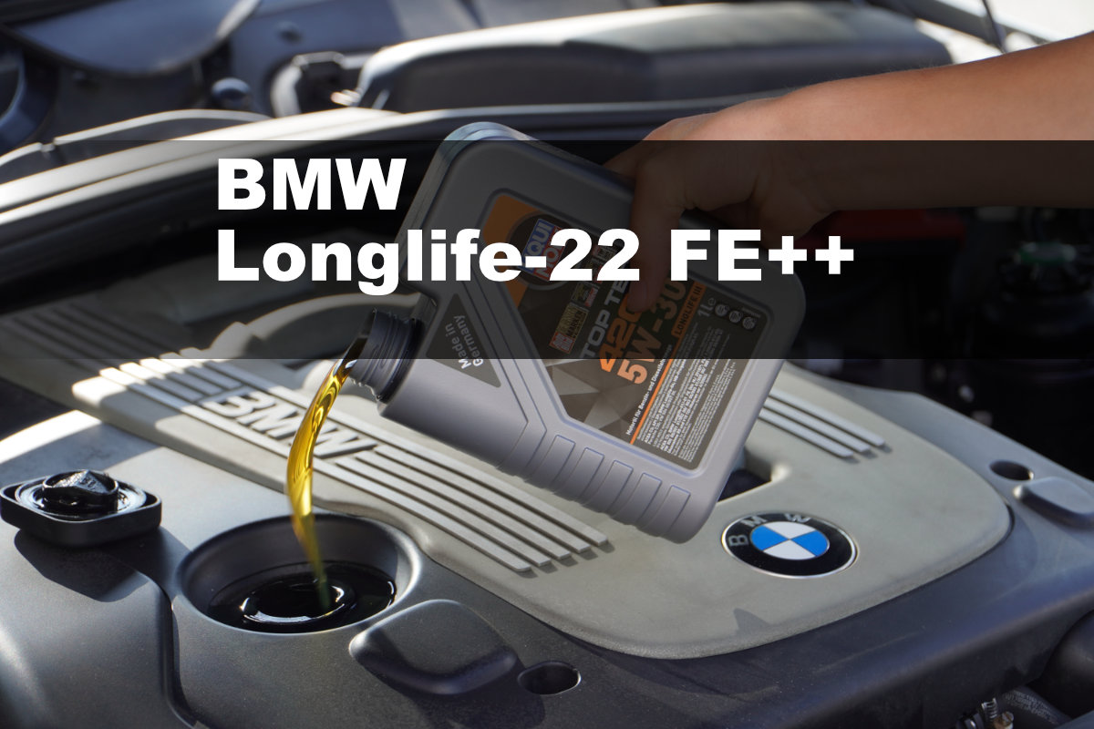 BMW Longlife-22 FE++ Motoröl Freigaben